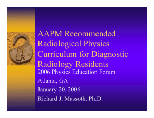 AAPM Recommended Radiological Physics Curriculum for Diagnostic Radiology Residents