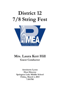District 12 7/8 String Fest  Mrs. Laura Kerr Hill