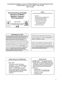 Commisioning and Quality Assurance of Modern Radiation Treatment Planning Systems