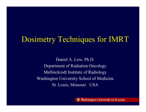 Dosimetry Techniques for IMRT