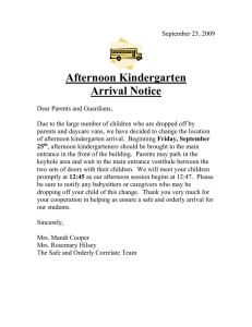 Afternoon Kindergarten Arrival Notice