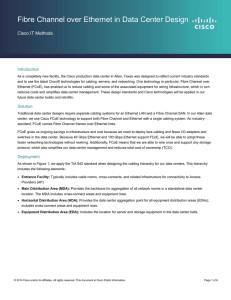 Fibre Channel over Ethernet in Data Center Design Cisco IT Methods Introduction