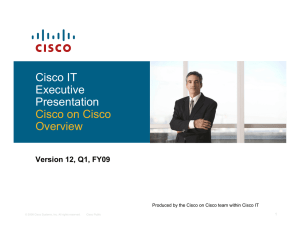 Cisco IT Executive Presentation Cisco on Cisco