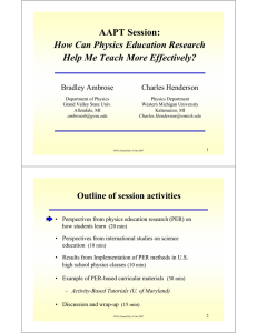 AAPT Session: How Can Physics Education Research Help Me Teach More Effectively?