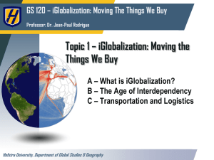 Topic 1 – iGlobalization: Moving the Things We Buy