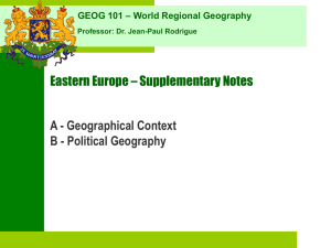 Eastern Europe – Supplementary Notes A - Geographical Context