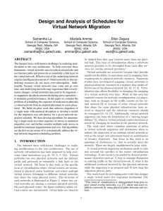 Design and Analysis of Schedules for Virtual Network Migration Samantha Lo Mostafa Ammar