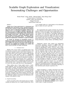 Scalable Graph Exploration and Visualization: Sensemaking Challenges and Opportunities Robert Pienta