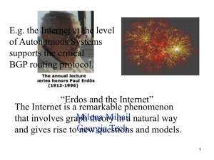 E.g. the Internet at the level of Autonomous Systems supports the critical