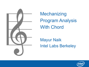 Mechanizing Program Analysis With Chord Mayur Naik