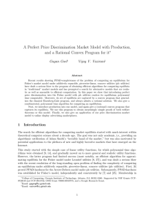 A Perfect Price Discrimination Market Model with Production, Gagan Goel