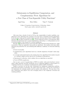 Dichotomies in Equilibrium Computation, and Complementary Pivot Algorithms for