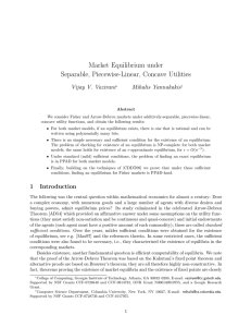 Market Equilibrium under Separable, Piecewise-Linear, Concave Utilities Vijay V. Vazirani Mihalis Yannakakis