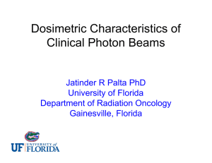 Dosimetric Characteristics of Clinical Photon Beams