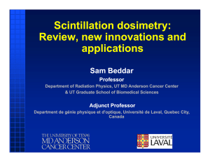 Scintillation dosimetry: y Review, new innovations and