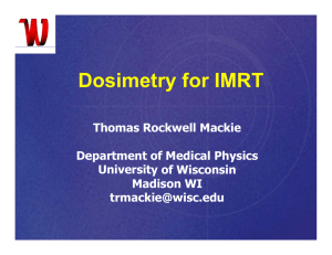 Dosimetry for IMRT