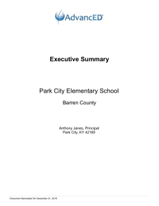 Executive Summary Park City Elementary School Barren County Anthony Janes, Principal