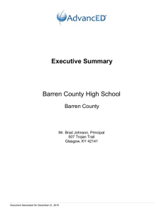 Executive Summary Barren County High School Barren County Mr. Brad Johnson, Principal