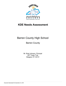 KDE Needs Assessment Barren County High School Barren County Mr. Brad Johnson, Principal