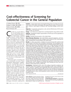 Cost-effectiveness of Screening for Colorectal Cancer in the General Population ORIGINAL CONTRIBUTION