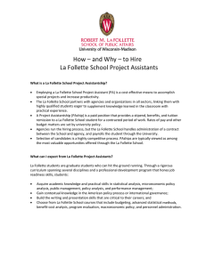   How – and Why – to Hire    La Follette School Project Assistants 