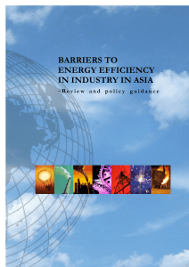 BARRIERS TO ENERGY EFFICIENCY IN INDUSTRY IN ASIA