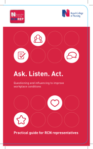 Ask. Listen. Act. Practical guide for RCN representatives workplace conditions