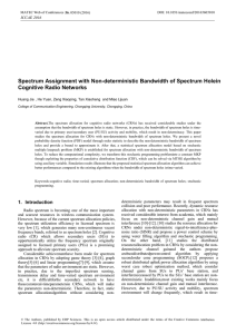 Spectrum Assignment with Non-deterministic Bandwidth of Spectrum Holein Cognitive Radio Networks