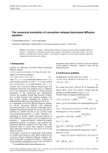 The numerical simulation of convection delayed dominated diffusion equation