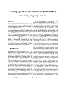 Shielding applications from an untrusted cloud with Haven Abstract Andrew Baumann Marcus Peinado