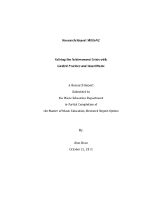   A Research Report  Submitted to   the Music Education Department  