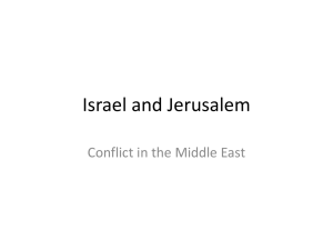 Israel and Jerusalem Conflict in the Middle East