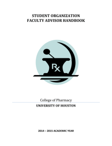 STUDENT ORGANIZATION FACULTY ADVISOR HANDBOOK  College of Pharmacy