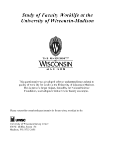 Study of Faculty Worklife at the University of Wisconsin-Madison