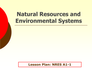Natural Resources and Environmental Systems Lesson Plan: NRES A1-1