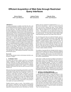 Efficient Acquisition of Web Data through Restricted Query Interfaces Simon Byers Juliana Freire