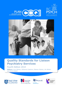 Quality Standards for Liaison Psychiatry Services Fourth Edition 2014