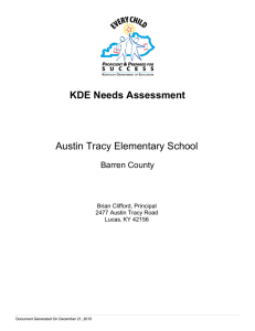KDE Needs Assessment Austin Tracy Elementary School Barren County Brian Clifford, Principal
