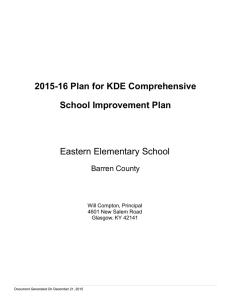 2015-16 Plan for KDE Comprehensive School Improvement Plan Eastern Elementary School Barren County