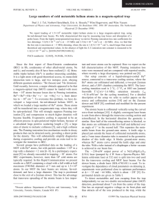 Large numbers of cold metastable helium atoms in a magneto-optical... * Paul J. J. Tol, Norbert Herschbach, Eric A. Hessels,