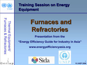 Furnaces and Refractories Training Session on Energy Equipment
