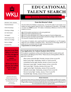 EDUCATIONAL TALENT SEARCH From the Director’s Desk