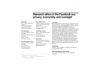 Research ethics in the Facebook era: privacy, anonymity, and oversight Abstract