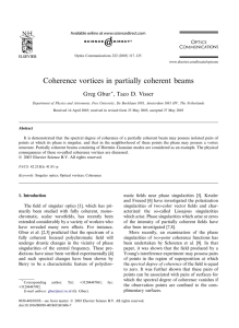 Coherence vortices in partially coherent beams Greg Gbur , Taco D. Visser
