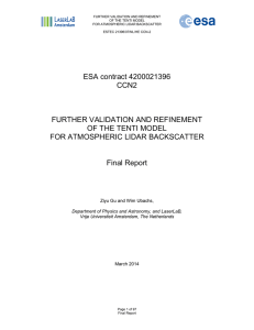 FURTHER VALIDATION AND REFINEMENT OF THE TENTI MODEL FOR ATMOSPHERIC LIDAR BACKSCATTER