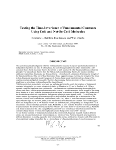 Testing the Time-Invariance of Fundamental Constants Using Cold and Not-So-Cold Molecules INTRODUCTION