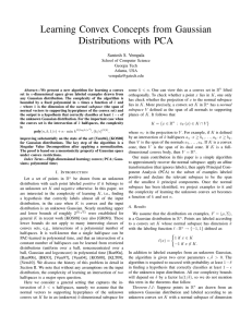 Learning Convex Concepts from Gaussian Distributions with PCA Santosh S. Vempala