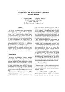 Isotropic PCA and Affine-Invariant Clustering (Extended Abstract) Abstract S. Charles Brubaker