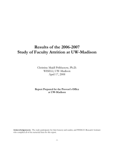 Results of the 2006-2007 Study of Faculty Attrition at UW-Madison