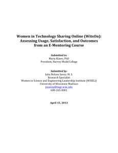 Women	in	Technology	Sharing	Online	(WitsOn): Assessing	Usage,	Satisfaction,	and	Outcomes from	an	E‐Mentoring	Course